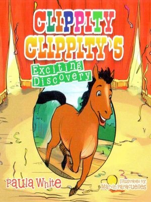 cover image of Clippity Clippity's Exciting Discovery